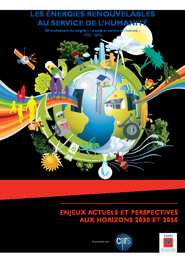 Energies renouvelables au service de l’humanité – Ademe – CNRS Energies renouvelables au service de l’humanité – Ademe – CNRS